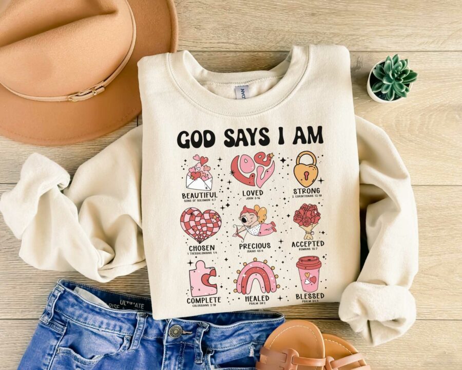 God Says I Am, Christian Sweatshirt, Religious Sweatshirt, Bible Verse, Faith Sweatshirt