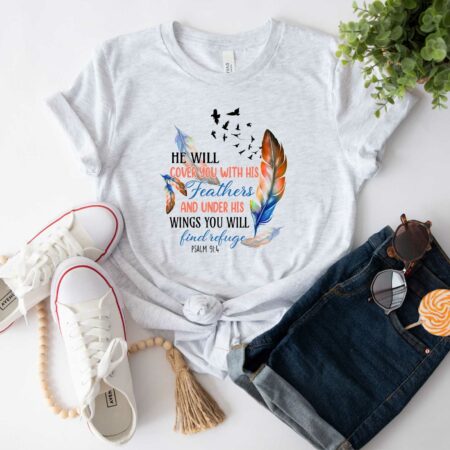 He Will Cover You With His Feathers, Christian T-shirt, Religious Shirt, Bible Verse, Faith Shirt Tee