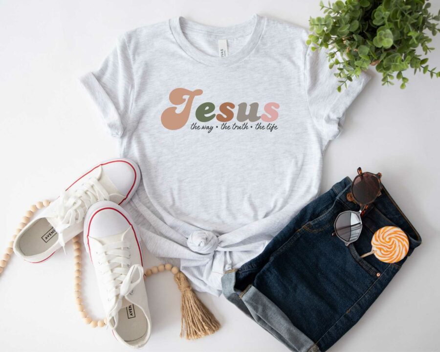 Jesus The Way The Truth The Life, Christian T-shirt, Religious Shirt, Bible Verse, Faith Shirt Tee