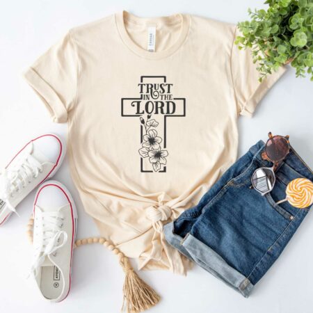 Trust In The Lord, Christian T-shirt, Religious Shirt, Bible Verse, Faith Shirt Tee