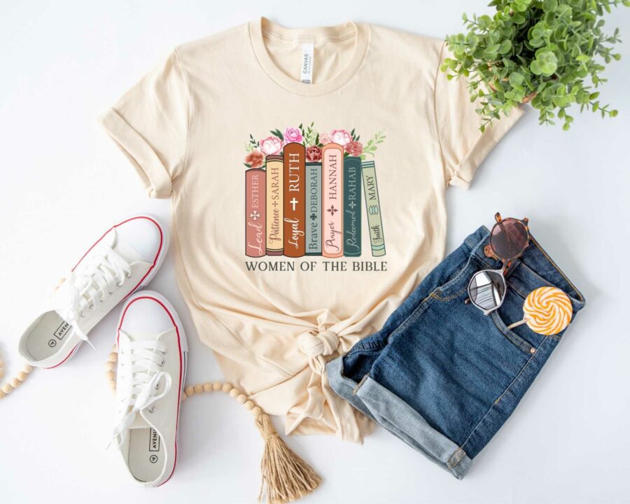 Women Of The Bible, Christian T-shirt, Religious Shirt, Bible Verse, Faith Shirt Tee