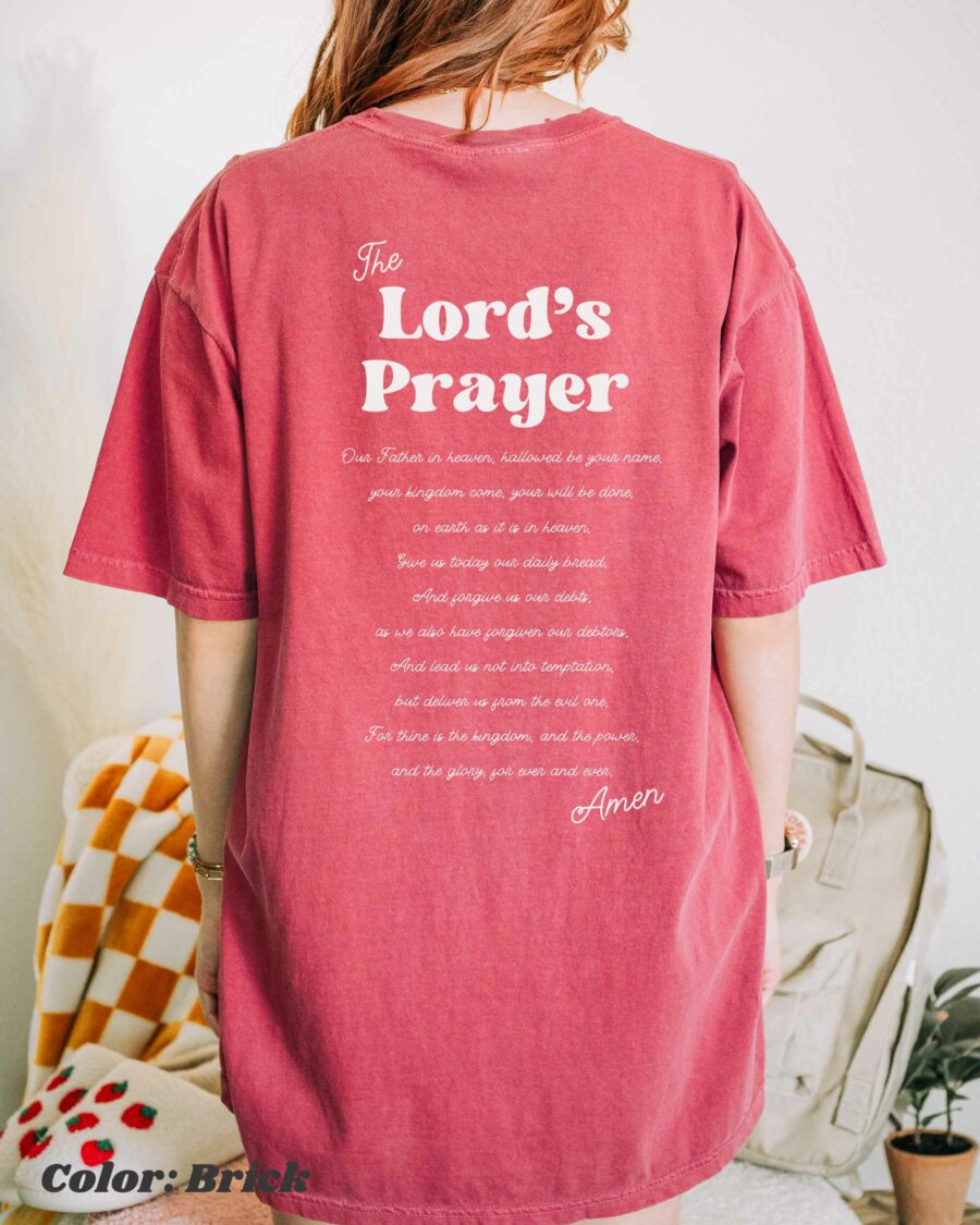 The Lord's Prayer Christian T-shirt, God Shirt, Religious Shirt, Scripture Shirt, Faith Tee